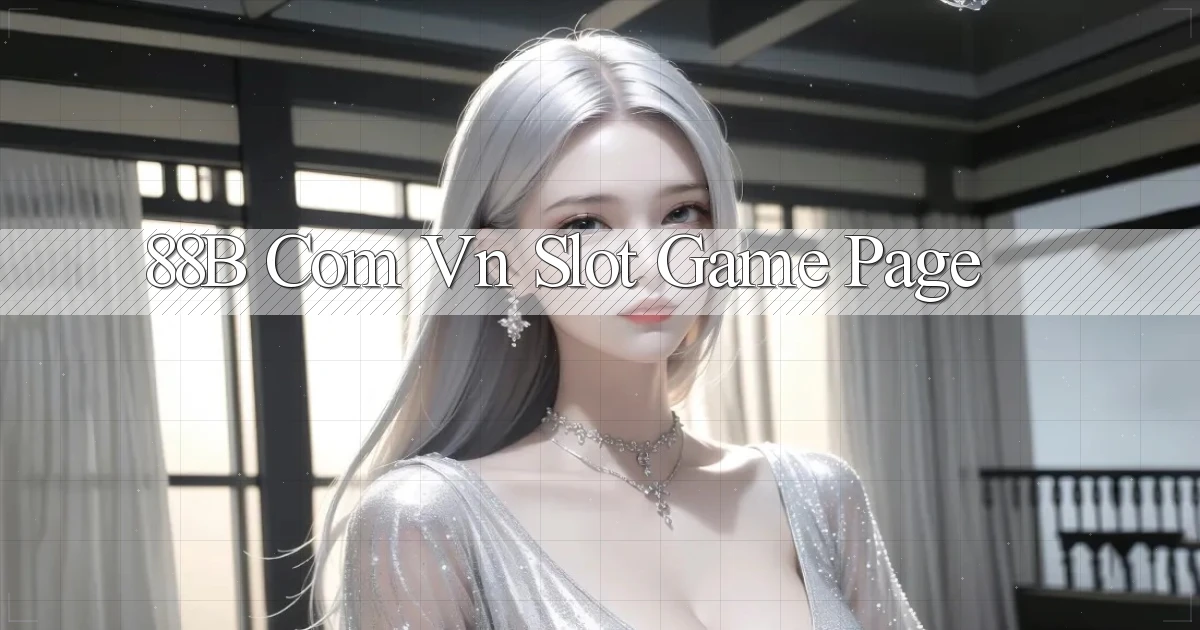88b com vn Slot game page